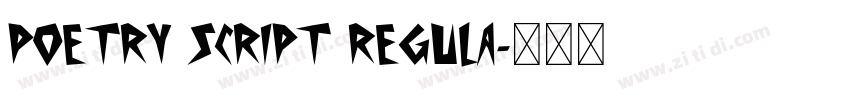 Poetry Script Regula字体转换